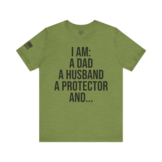 Stay Dangerous Dad Husband Protector T-Shirt – Warrior Mindset Tee – Veteran Tactical Gift for Men Unisex Jersey Short Sleeve Tee