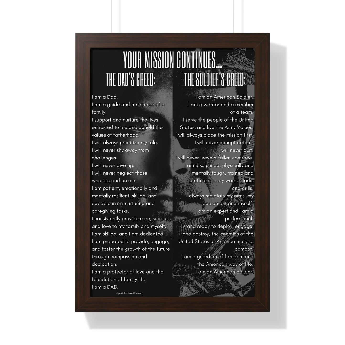 Army - The Dad's Creed/Soldier's Creed 16"x24" Framed Poster, Your Mission Continues: Dad's Creed and Soldiers Creed Framed Poster