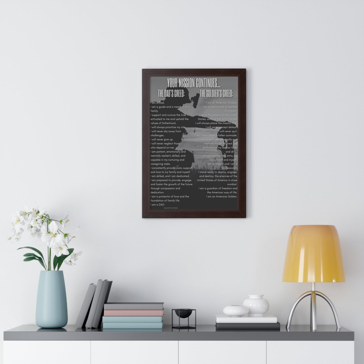 Army - The Dad's Creed/Soldier's Creed Black and White Silhouette 16"x24" Framed Poster, Your Mission Continues: Dad's Creed and Soldiers Creed Framed Poster