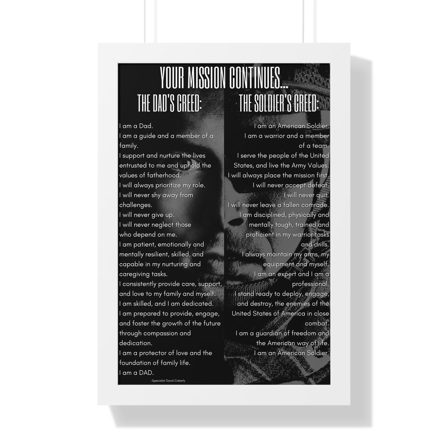 Army - The Dad's Creed/Soldier's Creed 16"x24" Framed Poster, Your Mission Continues: Dad's Creed and Soldiers Creed Framed Poster